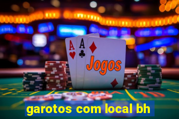 garotos com local bh